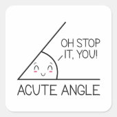 Acute hoek vierkante sticker (Voorkant)