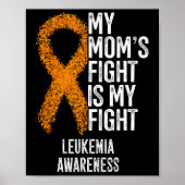 Acute leukemie Mijn moeders strijd is mijn strijd  Poster (Voorkant)