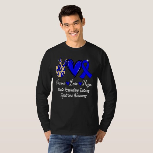 Acute Respiratory Distress Syndrome Love Hope Blue T-shirt (Voorkant volledig)