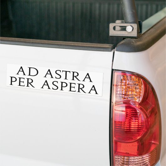 Ad Astra Per Aspera Bumpersticker (Op Truck)
