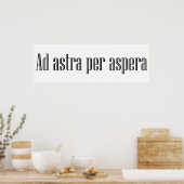 Ad astra per aspera poster (Keuken)