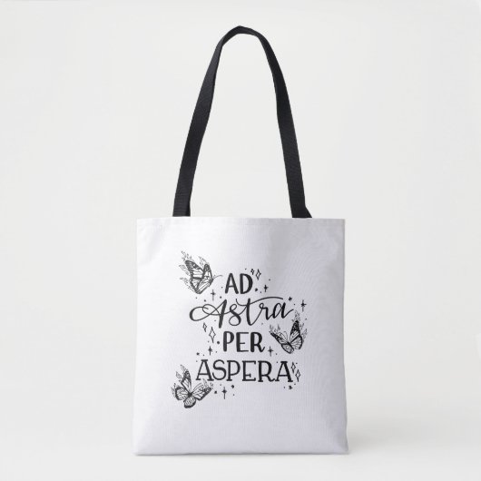 Ad astra per aspera Tragetasche weiß Tote Bag (Voorkant)