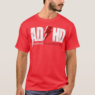AD HD Highway to distraction Funny ADHD voor kinde T-shirt