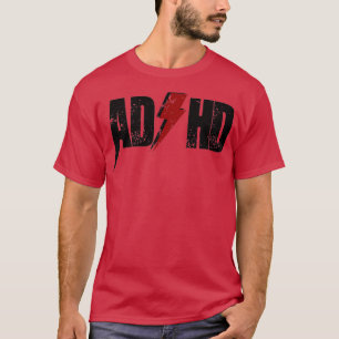AD HD voor mannen Kinder jongens meisjes ADHD T-shirt