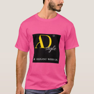 AD Stijl – Wees Elegant Met Ons   Mode Statement  T-shirt