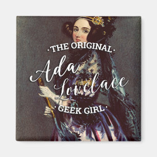 Ada Lovelace - Het originele geek meisje Magneet