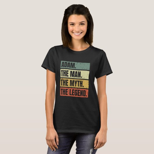 Adam Man Myth Legend Quote Retro Funny Beste Naam T-shirt (Voorkant volledig)