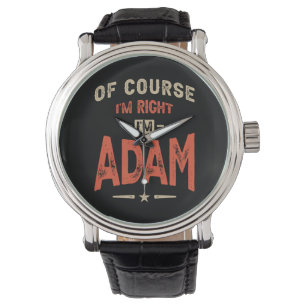 Adam Name Funny Personalized Birthday Adam Horloge