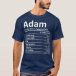 ADAM Nutrition Funny Birthday Personalized Name T-shirt<br><div class="desc">ADAM Nutrition Funny Birthday Personalized Name fathers day, funny, father, dad, birthday, mothers day, humor, christmas, cute, cool, familiy, mother, daddy, brother, husband, mom, vintage, grandpa, boyfriend, day, son, retro, sister, mother, daddy, hub, mom, mom, mom, mom, mom, mom, mom, wing, wal, wal, wing, wing, waim, wing, wing, waim, win,...</div>