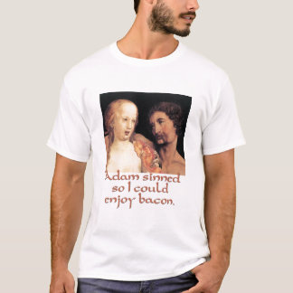 Adam Sinned zodat ik van Bacon kan genieten T-shirt
