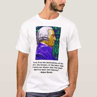 Adam Smith, "Het is niet van de goedwillende...".. T-shirt