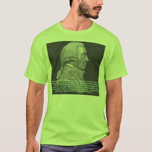 Adam Smith (Onzichtbare hand), "Ieder individu ... T-shirt (Voorkant)