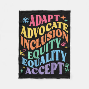Adapt Advocate Inclusion Equity Equality Accepteer Fleece Deken