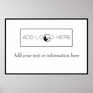 Add Logo Here Small Business Promotion  Sign Poster