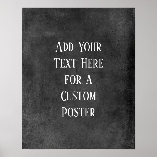 Add Your Custom Text Dark Gray Grunge Poster (Voorkant)