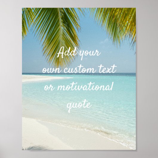 Add Your Own Custom Quote Poster - Palm Tree Beach (Voorkant)