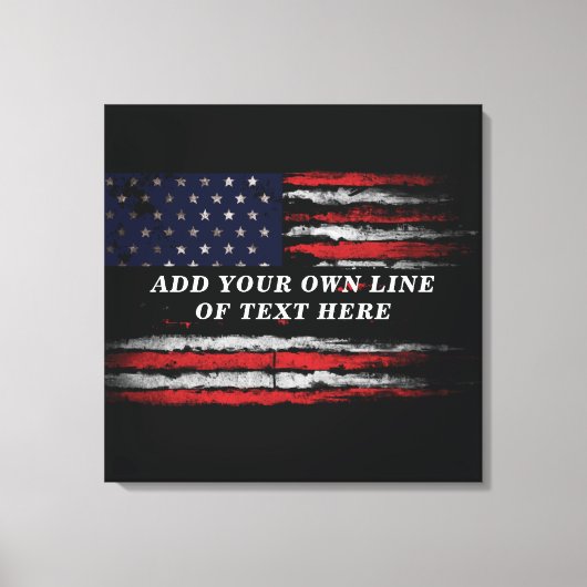 Add your own text on grunge American flag Canvas Afdruk (Voorkant)