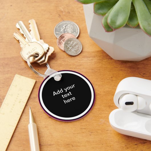 Add Your Text Here - TEMPLATE Sleutelhanger (Bureau)