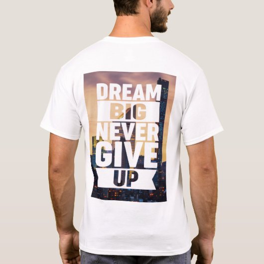 Adda_Bouch droom groot nooit opgeven T-shirt (Achterkant)