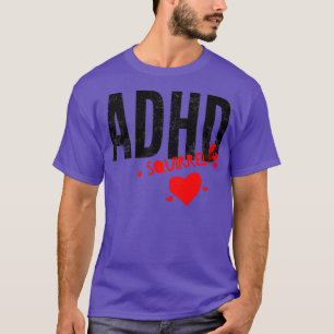ADDADHD-bewustmakingsmaand is oktober SQUIRREL 5 T-shirt