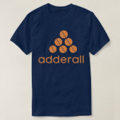 adderall 1 t-shirt (Design voorkant)