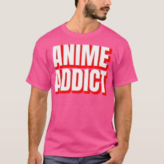 Addict T-shirt
