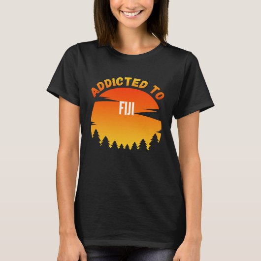 Addicted to Fiji Born In Fiji T-shirt (Voorkant)