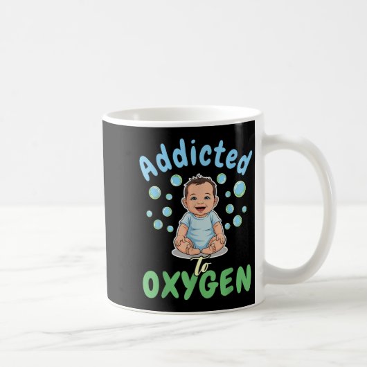 Addicted To Oxygen Baby Funny Bubbles Quote Gift  Koffiemok (Rechts)