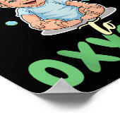 Addicted To Oxygen Baby Funny Bubbles Quote Gift Poster (Hoek)