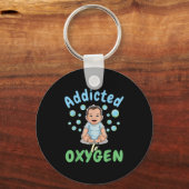 Addicted To Oxygen Baby Funny Bubbles Quote Gift  Sleutelhanger (Voorkant)