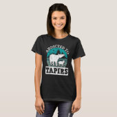 Addicted To Tapirs Wildlife Animal Zookeeper T-shirt (Voorkant volledig)