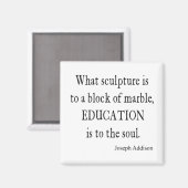 Addison Education Soul Quote Sjabloon Magneet (Voorkant / Achterkant)