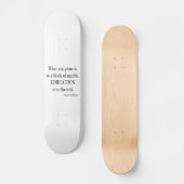  Addison Education Soul Quote Sjabloon Persoonlijk Skateboard (Voorkant)