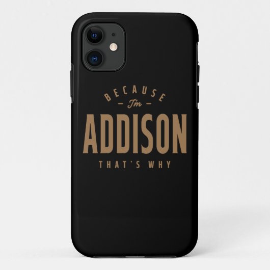 Addison Name Personalized Birthday Name Addison Case-Mate iPhone Case (Achterkant)