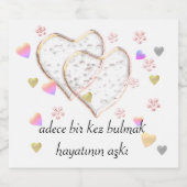 adece bir kez bulmak hayatının aşkı , gepersonalis sparkling wijnetiket (Enkel label)