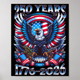 Adelaar en vlag 250 jaar 1776-2026 250ste verjaard poster