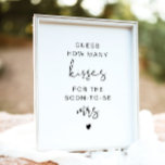 ADELLA Modern raad hoeveel Kisses Bridal-gebaren Poster<br><div class="desc">Dit vrijgezellenfeest "hoeveel kussen voor het binnenkort te worden mrs"-teken bevat een stijlvol handgeschreven lettertype en een modern minimalistisch ontwerp. De eenvoudige zwarte en witte bedrading maakt het voor om het even welke gebeurtenis perfect. Verander eenvoudig de kleuren en bewerk *most* formuleringen om aan de behoeften van uw gelegenheid te...</div>