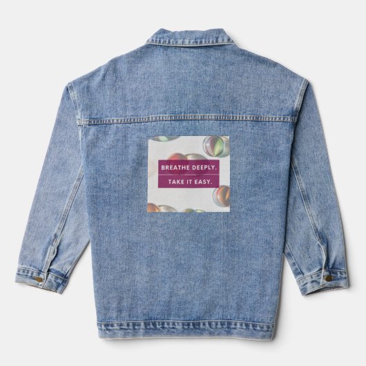 Adem diep en neem het rustig aan denim jacket (Achterkant)