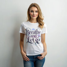 Adem en Laat gaan Vrouwen T-shirt