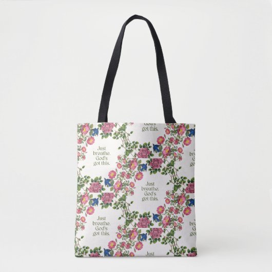 Adem gewoon. God heeft dit. Tote Bag (Voorkant)