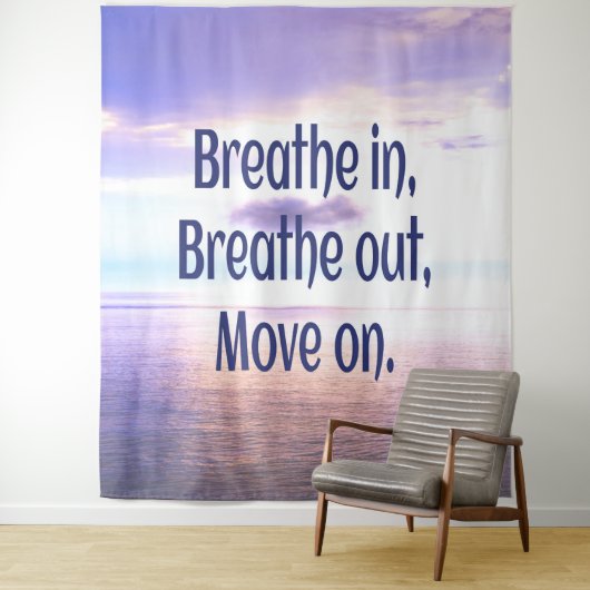 Adem in, Adem uit, Ga verder, Motiverend Wandkleed (In situ)