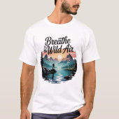 Adem in de wilde lucht" - Mountain Lake Adventure T-shirt (Voorkant)