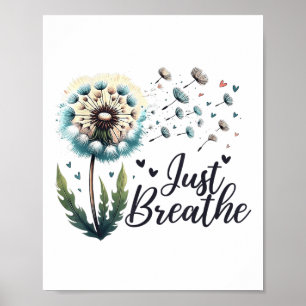 Adem In T-shirt Paardenbloem Positieve Quote Zelfm Poster