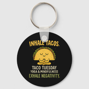 Adem In Tacos Yoga Mindfulness Taco Dinsdag Ontwer Sleutelhanger