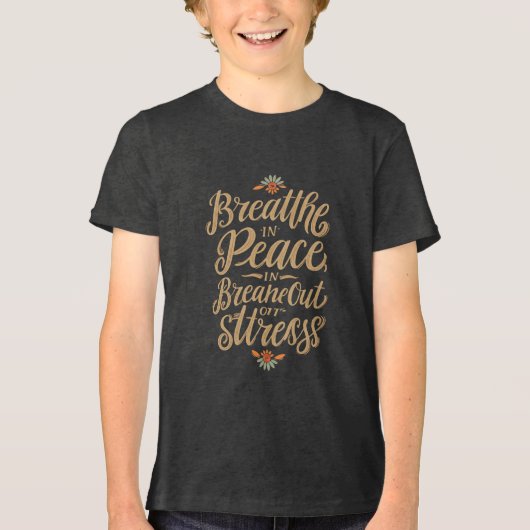 Adem in vrede, adem stress uit! Jeugd Tri- Tri-Blend Shirt (Voorkant)