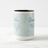 Adem - je ziel zal je dankbaar zijn tweekleurige koffiemok (Center)