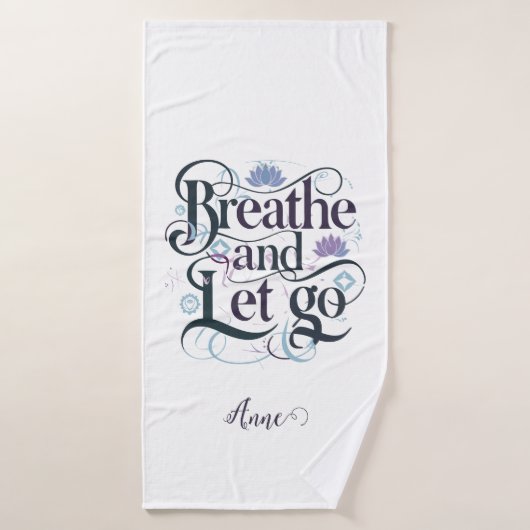 Ademen en loslaten : Gepersonaliseerd Badhanddoek (Badhanddoek)