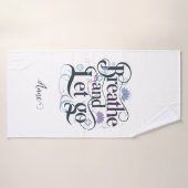 Ademen en loslaten : Gepersonaliseerd Badhanddoek (Badhanddoek)