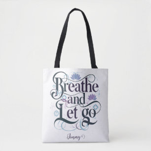 Ademen en loslaten : Gepersonaliseerd Tote Bag