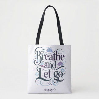 Ademen en loslaten : Gepersonaliseerd Tote Bag